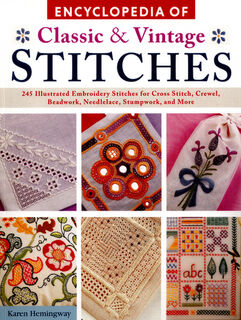 Encyclopedia of Classic & Vintage Stitches