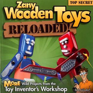 Zany Wooden Toys Reloaded