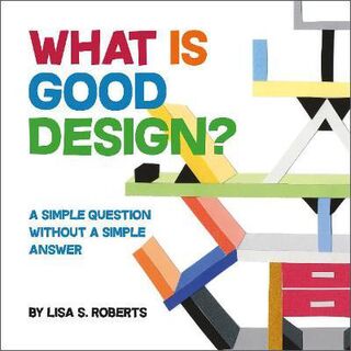 What is Good Design?