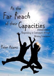 At the Far Reach of their Capacities