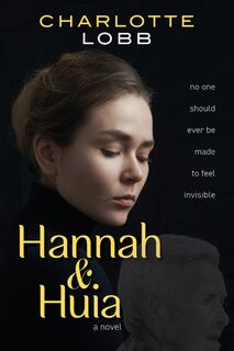 Hannah and Huia