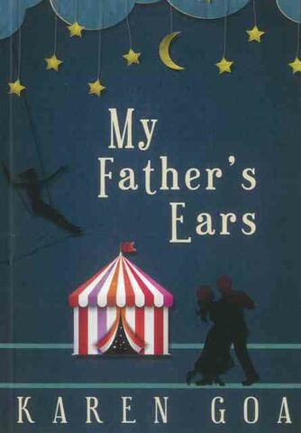 My Fathers Ears