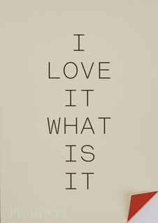I Love It What Is It?