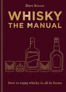 Whisky : The Manual