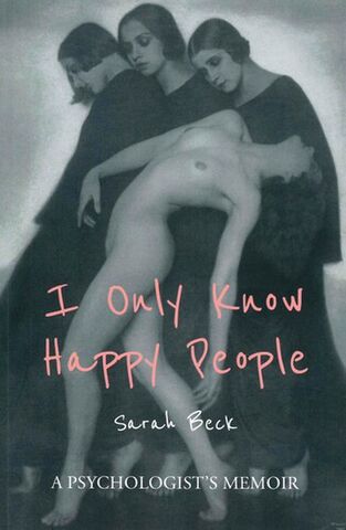 I Only Know Happy People