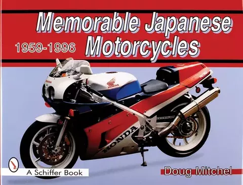 Memorable Japanese Motorcycles : 1959-1996