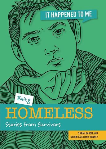 It Happened To Me - Being Homeless