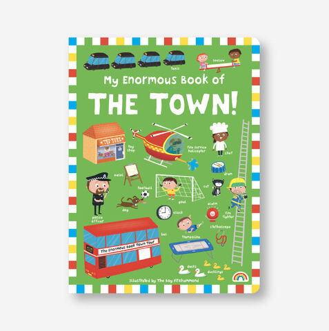 My Enormous Book of The Town