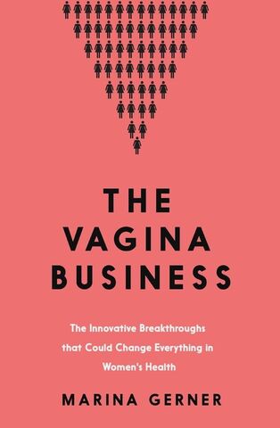 The Vagina Business