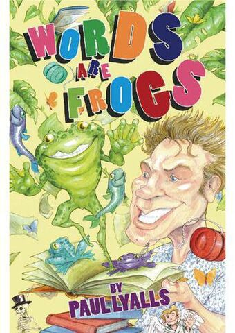 Words are Frogs