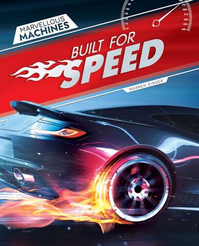 Marvellous Machines Built For Speed