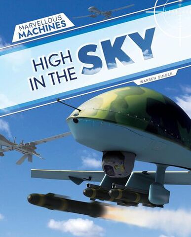 Marvellous Machines High In The Sky
