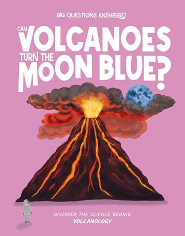 Can Volcanoes Turn the Moon Blue