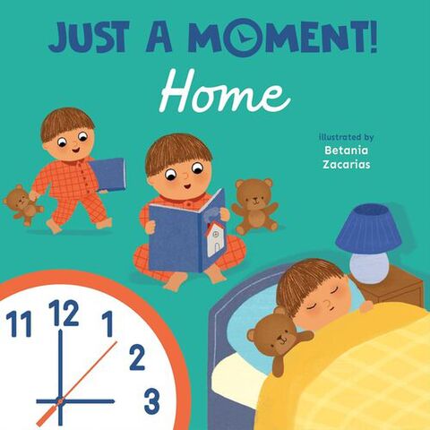 Just A Moment: Home