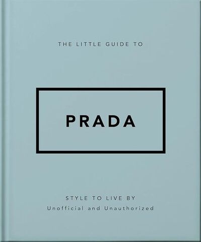 The Little Guide to Prada