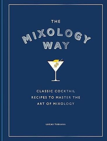 The Mixology Way