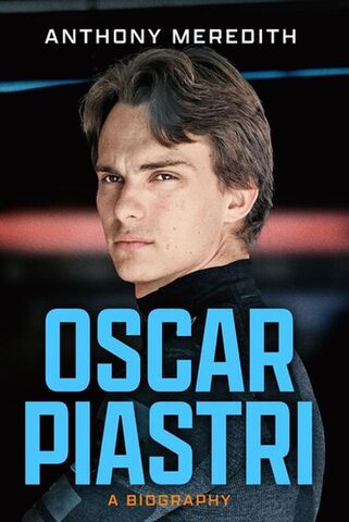 Oscar Piastri A Biography