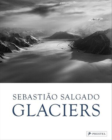 Sebastiao Salgado Glaciers