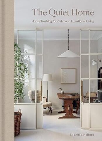 The Quiet Home