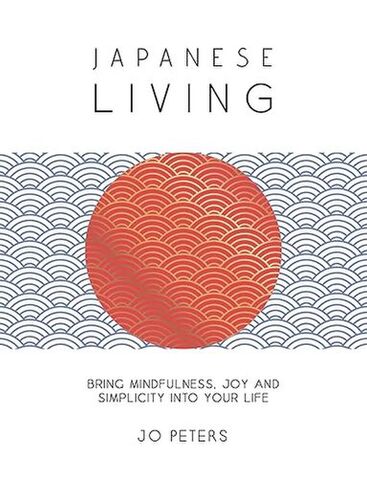 The Art of Japanese Living