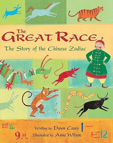 Great Race: The Story of the Chinese Zodiac