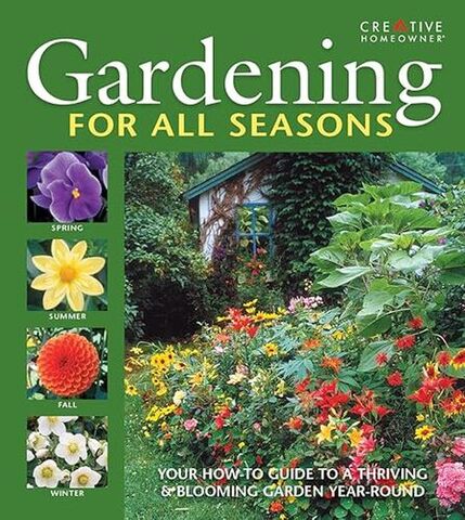 Gardening for All Seasons