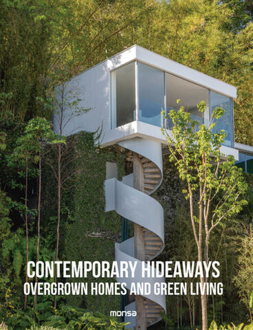 Contemporary Hideaways
