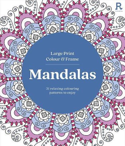 Large Print Colour and Frame Mandalas
