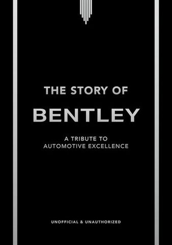 The Story of Bentley