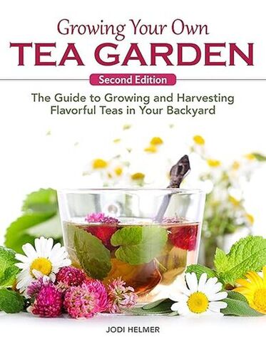 Growing Your Own Tea Garden