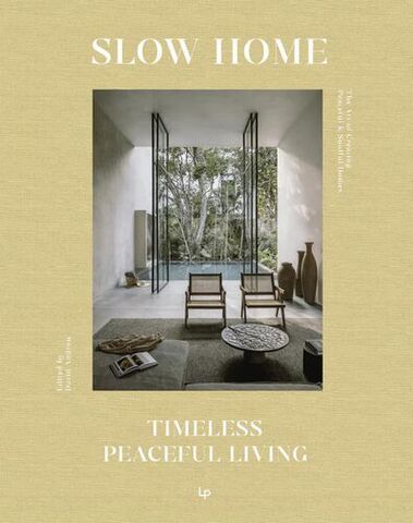 The Slow Home