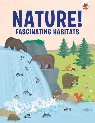 Nature Fascinating Habitats