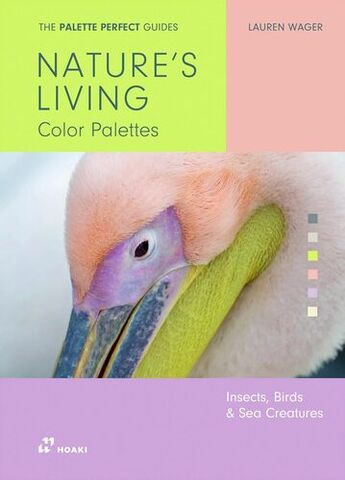 The Palette Perfect Guides Natures Living Color Palettes