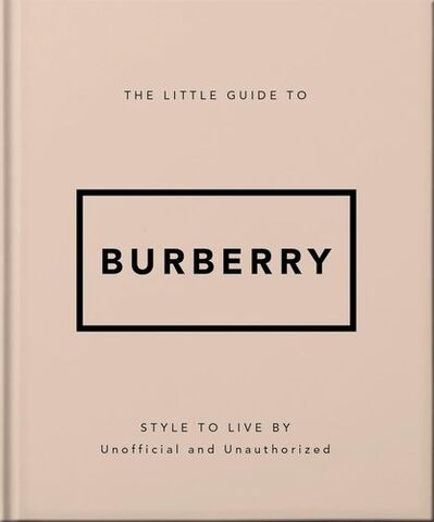 The Little Guide to Burberry