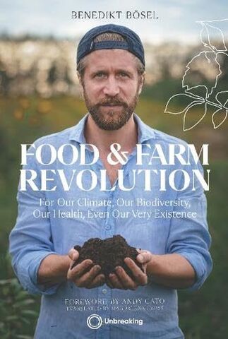Food and Farm Revolution