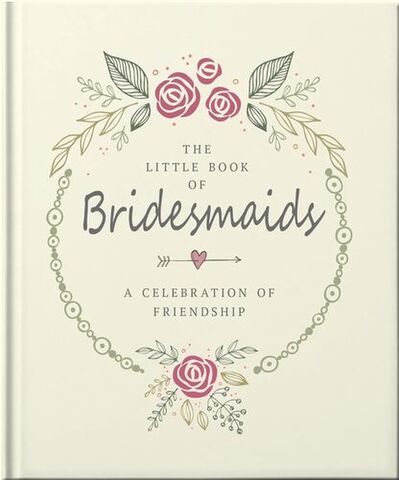 The Little Book of Bridesmaids