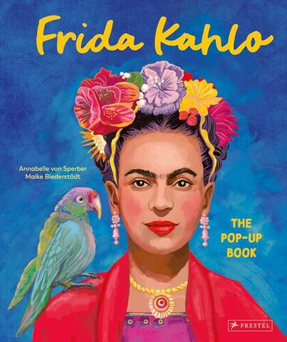 Frida Kahlo The Pop Up Book