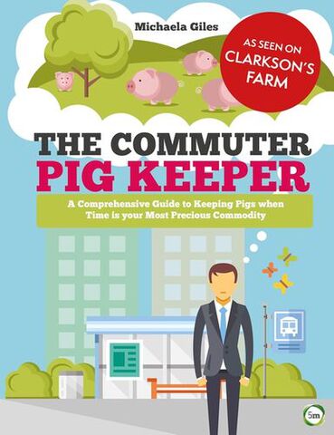 The Commuter Pig Keeper