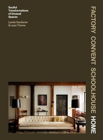 Factory Convent Schoolhouse Home