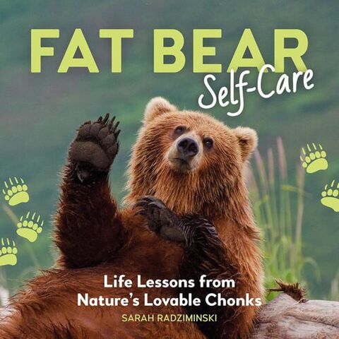 Fat Bear Self Care
