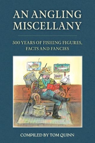 An Angling Miscellany