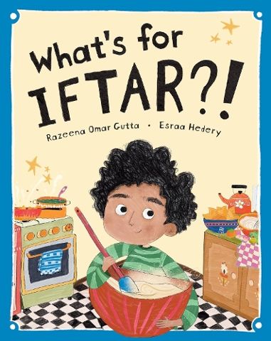 Whats For Iftar