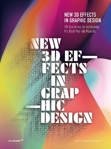 New 3D Effects in Graphic Design