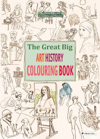 The Great Big Art History Colouring Book