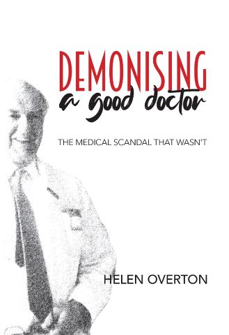 Demonising A Good Doctor