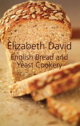 English Bread and Yeast Cookery