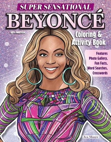 Super Sensational Beyonce Coloring and Activity Book