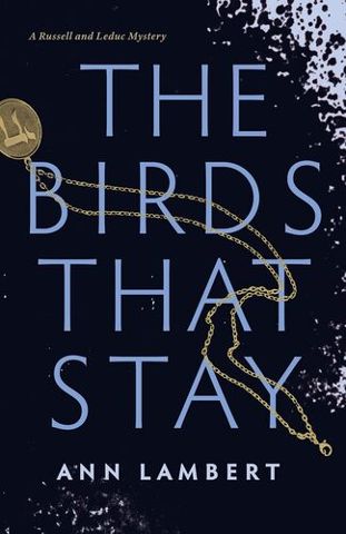 The Birds that Stay
