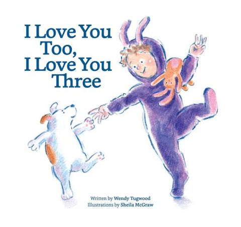 I Love You Too I Love You Three
