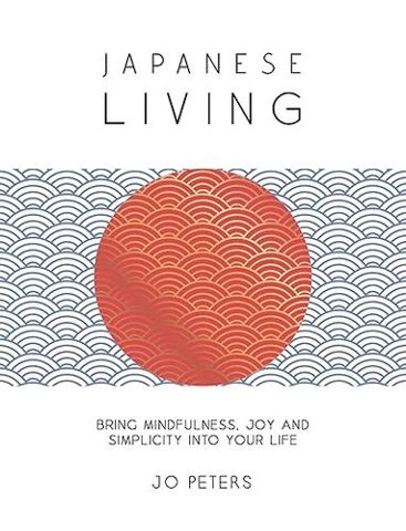 The Art of Japanese Living